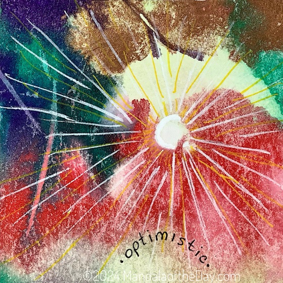 abstract background with colors of red, blue-green, purple, cream, and copper. Around a small white partial circle in the middle is drawn a white border with white and yellow lines radiating outward. at the bottom is written the word optimistic