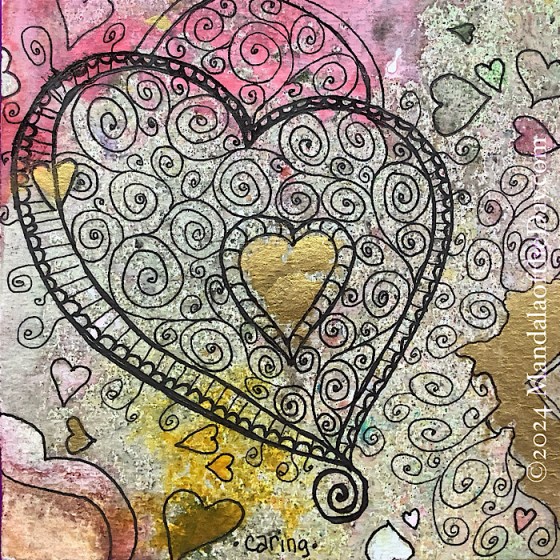 MotD 24-323 Caring — after. textured abstract background with colors of pink, metallic gold, grey, beige, white, and spots of green. on top in black ink is a large filigree outline of a heart. inside of it is another heart shape outlined in black around the metallic gold blob from the background. lots of little outlines of hearts float around it. little spirals come out of the large heart and from a partial gold triangle on the right.
