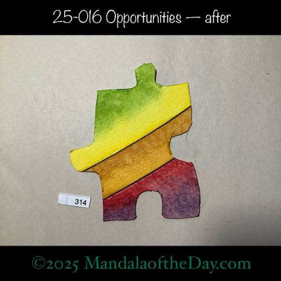 MotD 25-016 Opportunities — before. Painted front side Puzzle Piece No. 314. with colors of red, purple, green, yellow, and ochre