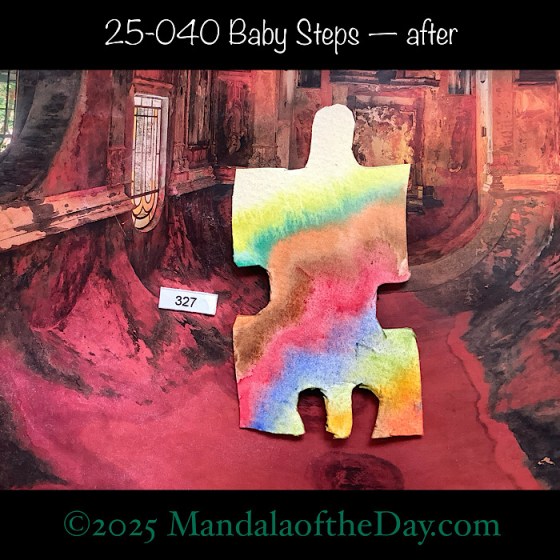 MotD 25-040 Baby Steps — after. Painted front view of Puzzle Piece No. 227. with gradient colors of orange, brown, green, blue, red, yellow, and white