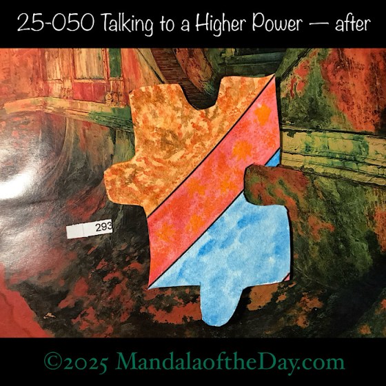 MotD 25-050 Talking to a Higher Power — after. Painted front view of Puzzle Piece No. 050. with colors of blue, red, and browns