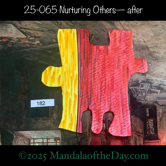MotD 25-065 Nurturing Others — after. Painted front side of Puzzle Piece No. 182. with colors of yellows and reds