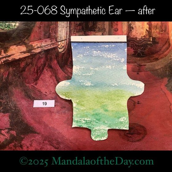 MotD 25-068 Sympathetic Ear — after. painted front side of Puzzle Piece No. 19 with colors of blues and greens