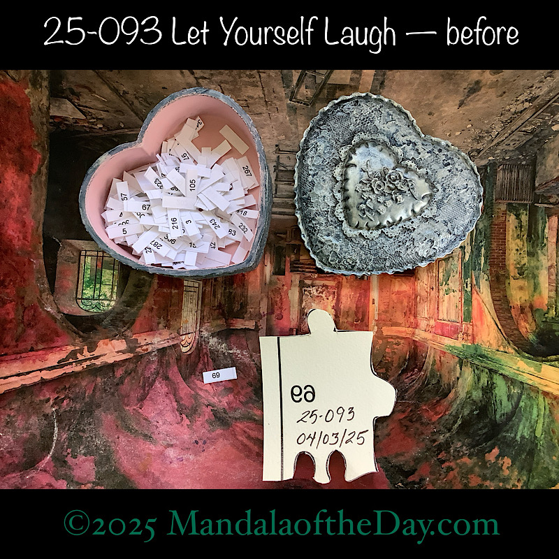 MotD 25-093 Let Yourself Laugh — before. back side of Puzzle Piece No. 69