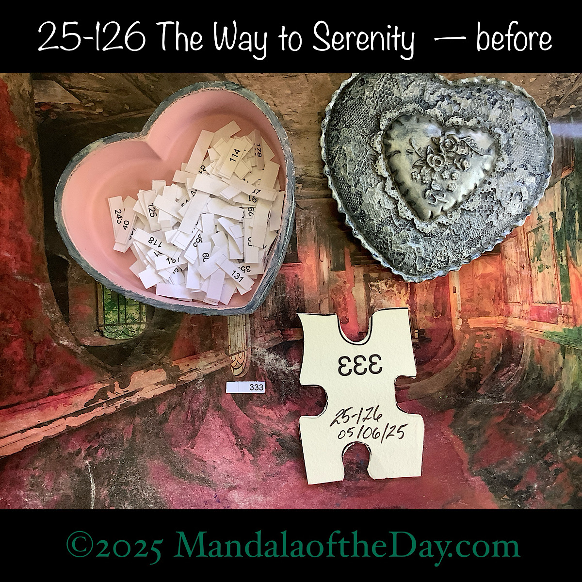 MotD 25-126 The Way to Serenity — before. back side of Puzzle Piece No. 333