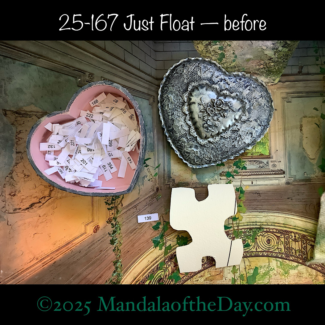 Mandala of the Day 25-167 Just Float — before. front side of Puzzle Piece No. 139