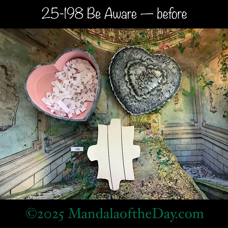 Mandala of the Day 25-198 Be Aware — before. front side of Puzzle Piece No. 186