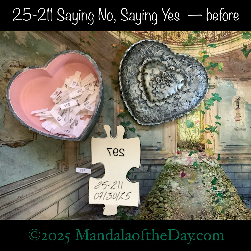 Mandala of the Day 25-211 Saying No, Saying Yes — before. back side of Puzzle Piece No. 297