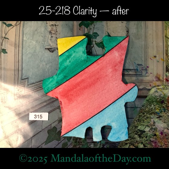 Mandala of the Day 25-218 Clarity — after. painted front side of Puzzle Piece No. 315 with colors of yellow, green, red, and blue