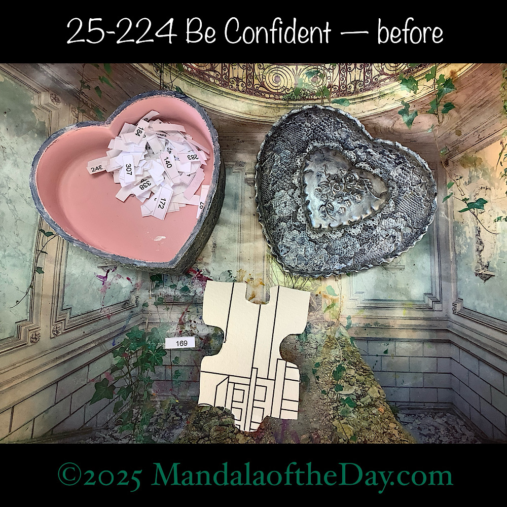 Mandala of the Day 25-224 Be Confident — before. front side of Puzzle Piece No. 169