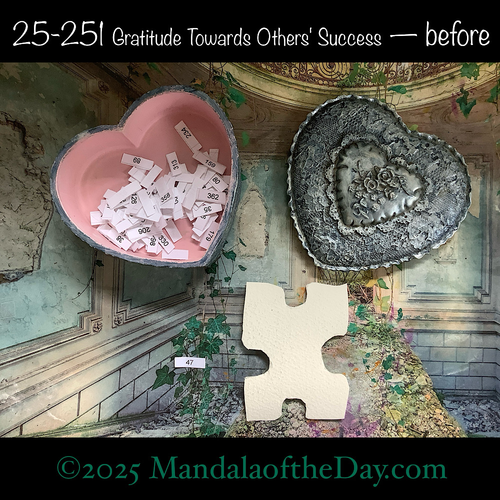 Mandala of the Day 25-251 Gratitude Towards Others' Success — before. front side of Puzzle Piece No. 47