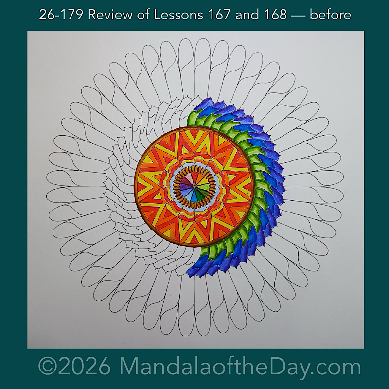 Mandala of the Day 26-179 Review of Lessons 167 and 168 — before