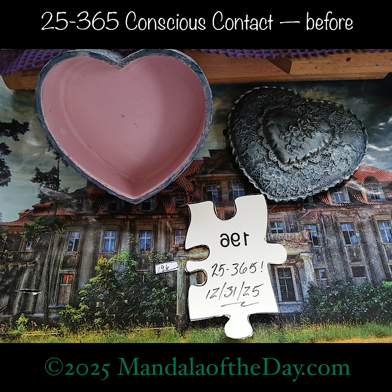 Mandala of the Day 25-365 Conscious Contact — before. back side of Puzzle Piece No. 196