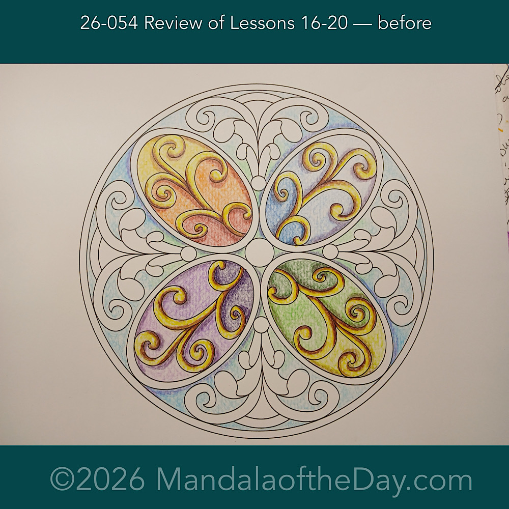 Mandala of the Day 26-054 Review of Lessons 16-20 — before