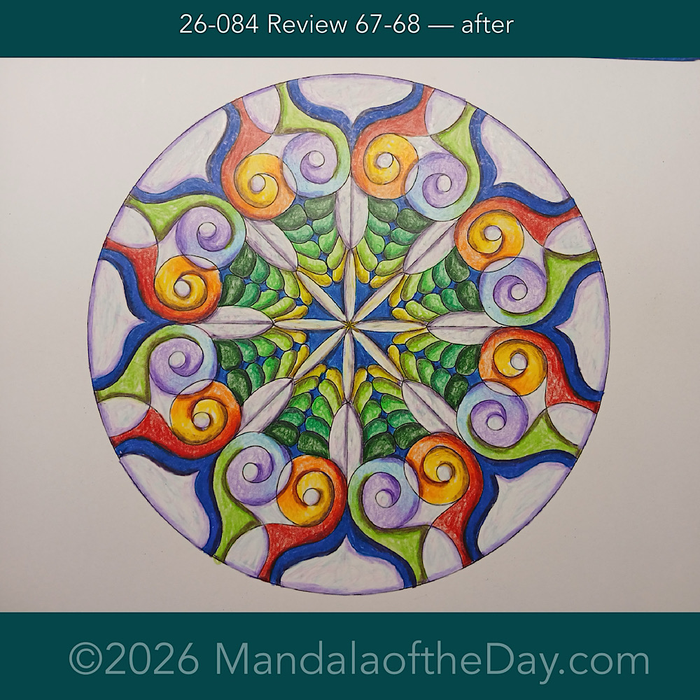 Mandala of the Day 26-084 Review of Lessons 67-68 — after. Day 7 of 7 coloring this week’s Mandala of the Week 26-12