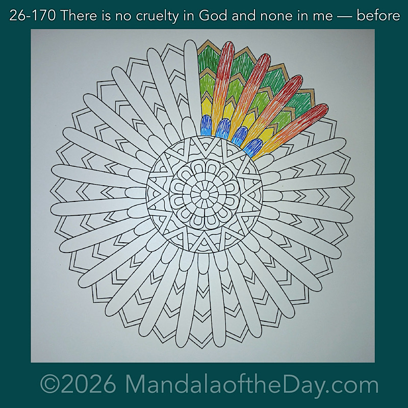 Mandala of the Day 26-169 By Grace I Live. By Grace I am Released — before
