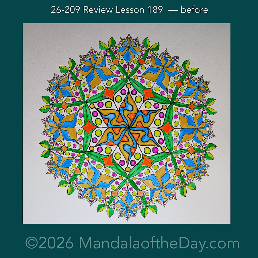 Mandala of the Day 26-209 Review Lesson 189 — before