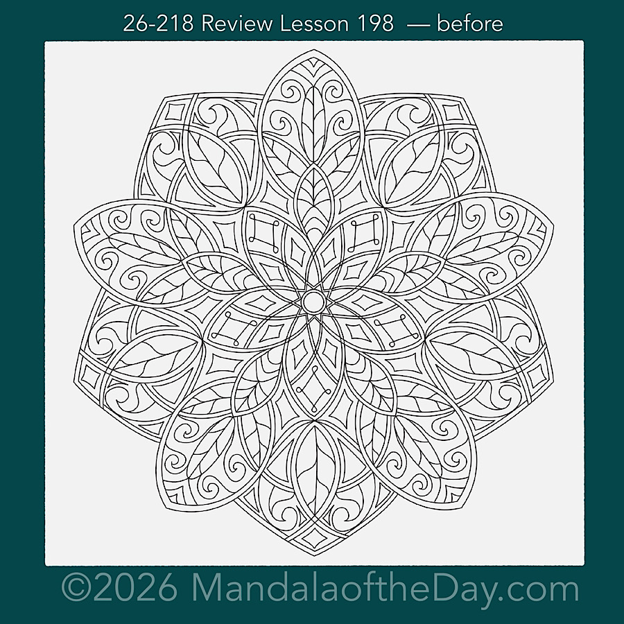 Mandala of the Day 26-218 Review Lesson 198 — before